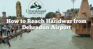 How to Reach Haridwar from Dehradun Airport