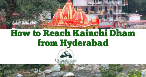 How to Reach Kainchi Dham from Hyderabad