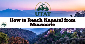 How to Reach Kanatal from Mussoorie