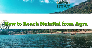 How to Reach Nainital from Agra