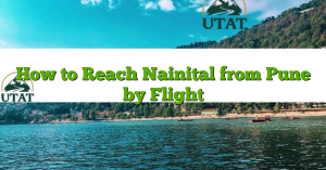 How to Reach Nainital from Pune by Flight