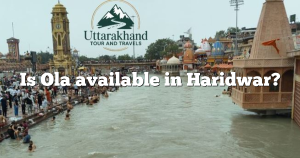 Is Ola available in Haridwar?